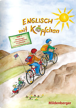 Geheftet Englisch mit Köpfchen, Heft 1  Wortübungen mit Lösungsbeilage, Klasse 4 von Hermann D Hornschuh, Gerhard Hergenröder