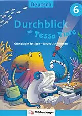 Kartonierter Einband Durchblick in Deutsch 6 mit Tessa Tinte von Ahu Volk, Lena-Christin Grzelachowski