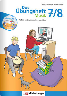Geheftet Das Übungsheft Musik 7/8 von Wolfgang Junge, Sabine Schaal
