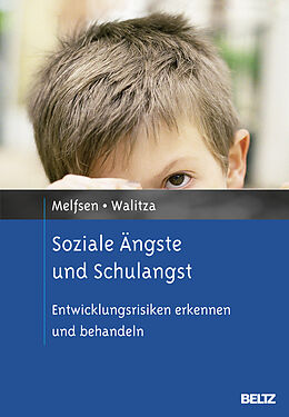 Fester Einband Soziale Ängste und Schulangst von Siebke Melfsen, Susanne Walitza
