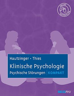 eBook (pdf) Klinische Psychologie: Psychische Störungen kompakt de Martin Hautzinger, Elisabeth Thies