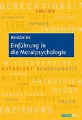 E-Book (pdf) Einführung in die Moralpsychologie von Horst Heidbrink