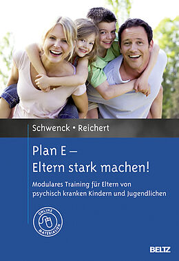 Fester Einband Plan E - Eltern stark machen! von Christina Schwenck, Andreas Reichert