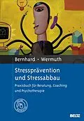 E-Book (pdf) Stressprävention und Stressabbau von Hans Bernhard, Josef Wermuth
