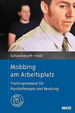 E-Book (pdf) Mobbing am Arbeitsplatz von Josef Schwickerath, Moritz Holz