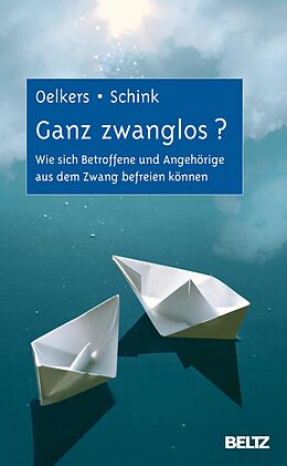 E-Book (pdf) Ganz zwanglos? von Christine Schink, Carmen Oelkers