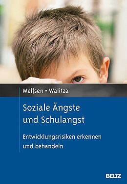E-Book (pdf) Soziale Ängste und Schulangst von Siebke Melfsen, Susanne Walitza