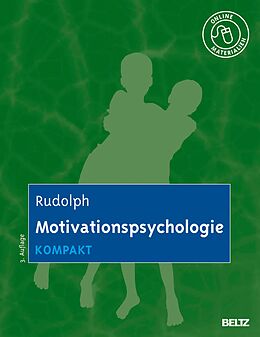 E-Book (pdf) Motivationspsychologie kompakt von Udo Rudolph