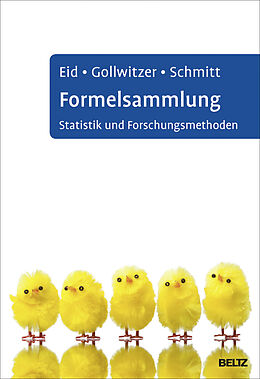 Kartonierter Einband Formelsammlung Statistik und Forschungsmethoden von Michael Eid, Mario Gollwitzer, Manfred Schmitt