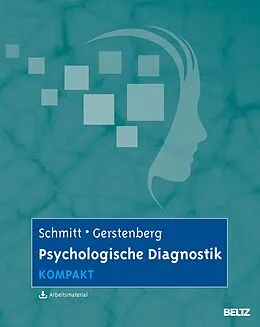 E-Book (pdf) Psychologische Diagnostik kompakt von Manfred Schmitt, Friederike Gerstenberg