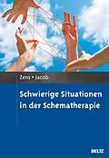 E-Book (pdf) Schwierige Situationen in der Schematherapie von Christine Zens, Gitta Jacob
