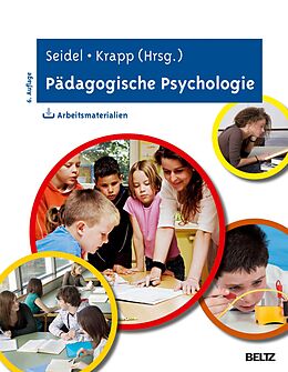 E-Book (pdf) Pädagogische Psychologie von Tina Seidel, Andreas Krapp