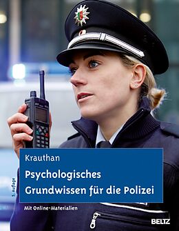 E-Book (pdf) Psychologisches Grundwissen für die Polizei von Günter Krauthan