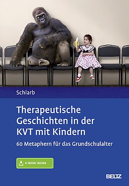 Set mit div. Artikeln (Set) Therapeutische Geschichten in der KVT mit Kindern von Angelika A. Schlarb