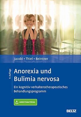 E-Book (pdf) Anorexia und Bulimia nervosa von Corinna Jacobi, Andreas Thiel, Ina Beintner