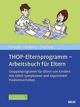 Set mit div. Artikeln (Set) THOP-Elternprogramm - Arbeitsbuch für Eltern von Claudia Kinnen, Joya Halder, Manfred Döpfner