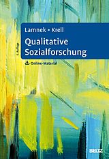 E-Book (pdf) Qualitative Sozialforschung von Siegfried Lamnek, Claudia Krell
