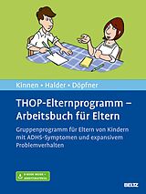 E-Book (pdf) THOP-Elternprogramm - Arbeitsbuch für Eltern von Claudia Kinnen, Joya Halder, Manfred Döpfner