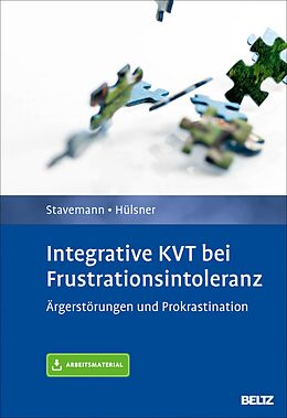 E-Book (pdf) Integrative KVT bei Frustrationsintoleranz von Harlich H. Stavemann, Yvonne Hülsner