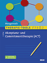 Set mit div. Artikeln (Set) Therapie-Tools Akzeptanz- und Commitmenttherapie von Matthias Wengenroth
