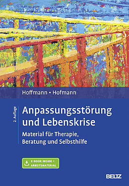 Set mit div. Artikeln (Set) Anpassungsstörung und Lebenskrise von Nicolas Hoffmann, Birgit Hofmann