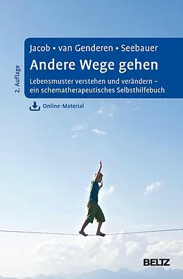 E-Book (epub) Andere Wege gehen von Gitta Jacob, Hannie van Genderen, Laura Seebauer