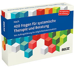 Textkarten / Symbolkarten 400 Fragen für systemische Therapie und Beratung von Roman Hoch
