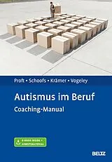 E-Book (pdf) Autismus im Beruf von Julia Proft, Theresa Schoofs, Katharina Krämer