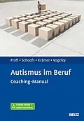 E-Book (pdf) Autismus im Beruf von Julia Proft, Theresa Schoofs, Katharina Krämer