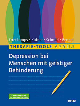 E-Book (pdf) Therapie-Tools Depression bei Menschen mit geistiger Behinderung von Anna Erretkamps, Katharina Kufner, Susanne Schmid