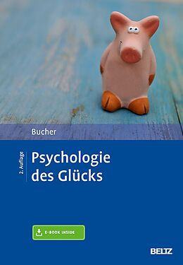 E-Book (pdf) Psychologie des Glücks von Anton Bucher