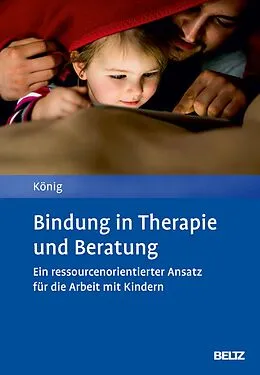 E-Book (pdf) Bindung in Therapie und Beratung von Lilith König