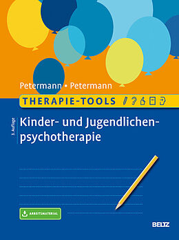 E-Book (pdf) Therapie-Tools Kinder- und Jugendlichenpsychotherapie von Ulrike Petermann, Franz Petermann