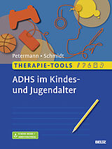 Set mit div. Artikeln (Set) Therapie-Tools ADHS im Kindes- und Jugendalter von Franz Petermann, Sören Schmidt