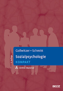 Kartonierter Einband Sozialpsychologie kompakt von Mario Gollwitzer, Manfred Schmitt