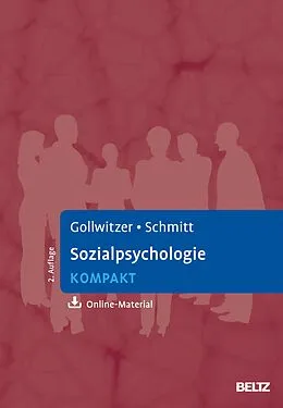 E-Book (pdf) Sozialpsychologie kompakt von Mario Gollwitzer, Manfred Schmitt