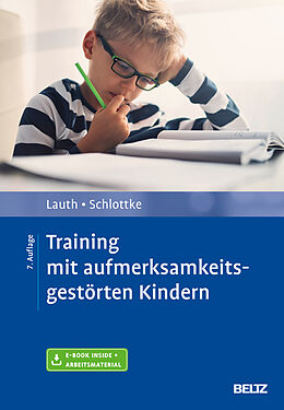 Set mit div. Artikeln (Set) Training mit aufmerksamkeitsgestörten Kindern von Gerhard W. Lauth, Peter F. Schlottke