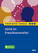 Set mit div. Artikeln (Set) Therapie-Tools ADHS im Erwachsenenalter von Peter Kirsch, Nina Haible-Baer