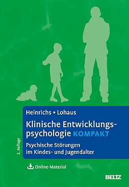 E-Book (pdf) Klinische Entwicklungspsychologie kompakt von Nina Heinrichs, Arnold Lohaus