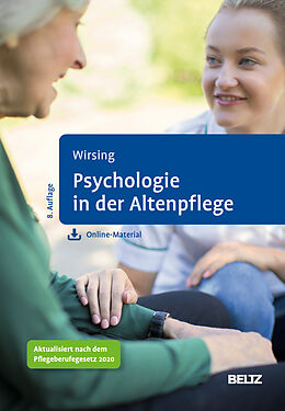 Kartonierter Einband Psychologie in der Altenpflege von Kurt Wirsing