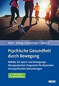 E-Book (pdf) Psychische Gesundheit durch Bewegung von Sebastian Wolf, Johanna Zeibig, Martin Hautzinger