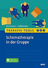 E-Book (pdf) Therapie-Tools Schematherapie in der Gruppe von Antje Demmert, Eva Faßbinder