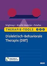Set mit div. Artikeln (Set) Therapie-Tools Dialektisch-Behaviorale Therapie (DBT) von Christian Stiglmayr, Silja Knolle-Veentjer, Carla Palafox