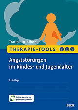 Set mit div. Artikeln (Set) Therapie-Tools Angststörungen im Kindes- und Jugendalter von Johannes Traub, Tina In-Albon