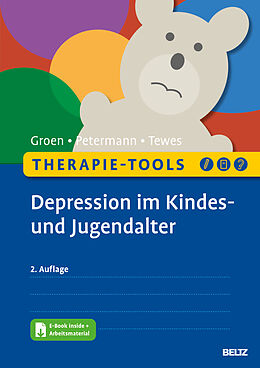 Set mit div. Artikeln (Set) Therapie-Tools Depression im Kindes- und Jugendalter von Gunter Groen, Franz Petermann, Alexander Tewes