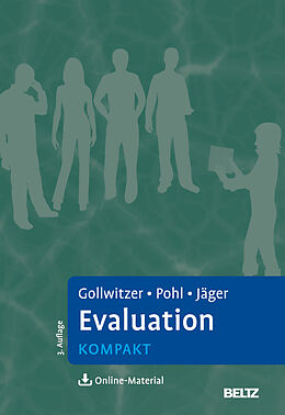 Kartonierter Einband Evaluation kompakt von Mario Gollwitzer, Steffi Pohl, Reinhold S. Jäger