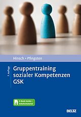 E-Book (pdf) Gruppentraining sozialer Kompetenzen GSK von Rüdiger Hinsch, Ulrich Pfingsten