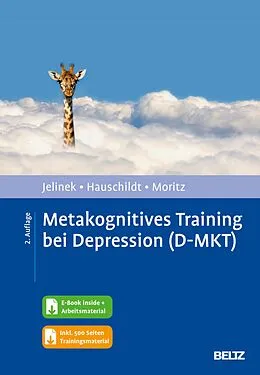 E-Book (pdf) Metakognitives Training bei Depression (D-MKT) von Lena Jelinek, Marit Hauschildt, Steffen Moritz