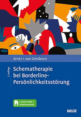 Set mit div. Artikeln (Set) Schematherapie bei Borderline-Persönlichkeitsstörung von Arnoud Arntz, Hannie van Genderen