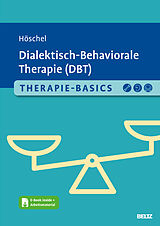 Set mit div. Artikeln (Set) Therapie-Basics Dialektisch-Behaviorale Therapie (DBT) von Stephanie Höschel